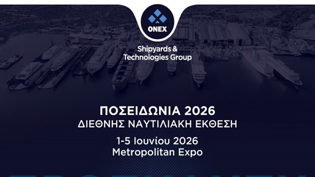 Ο Όμιλος ONEX πρωταγωνιστεί στα «Ποσειδώνια 2026»:  Από την Ελευσίνα και τη Σύρο στον παγκόσμιο ναυπηγικό χάρτη
